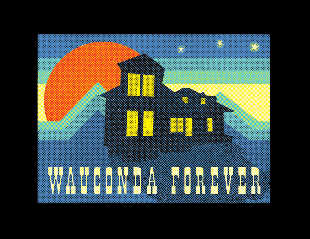 Short Sleeve T-Shirt: Wauconda Forever - Pflug Mansion